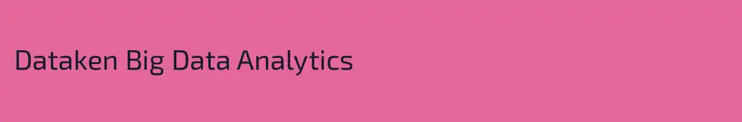 Dataken Big Data Analytics